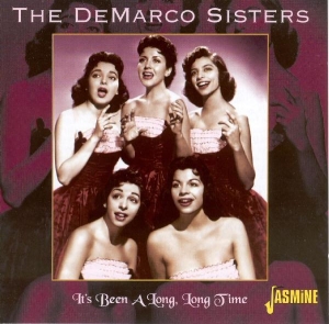 The Demarco Sisters - It's Been A Long, Long Time in der Gruppe CD bei Bengans Skivbutik AB (1008564)