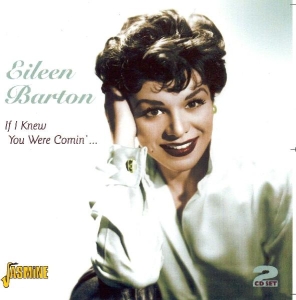 Eileen Barton - If I Knew You Wre Coming in der Gruppe CD bei Bengans Skivbutik AB (1008567)