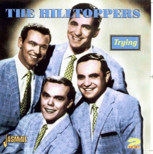 The Hilltoppers - Trying in der Gruppe CD bei Bengans Skivbutik AB (1008574)