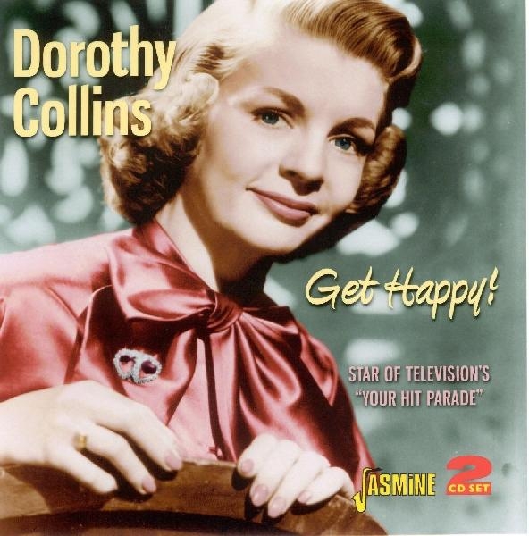 Dorothy Collins - Get Happy in der Gruppe CD / Pop bei Bengans Skivbutik AB (1008583)