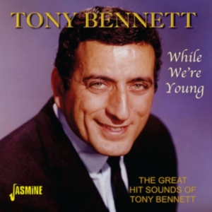 Bennett Tony - While We're Young  (The Great Hit S in der Gruppe CD bei Bengans Skivbutik AB (1008594)