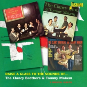 Clancy Brothers & Tommy Makem - Raise A Glass To The Sounds Of À (4 in der Gruppe CD bei Bengans Skivbutik AB (1008633)