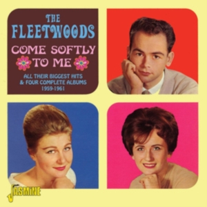 Fleetwoods - Come Softly To Me (All Their Bigges in der Gruppe CD bei Bengans Skivbutik AB (1008636)