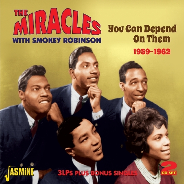 Miracles & Smokey Robinson - You Can Depend On Them 1959-1962 in der Gruppe CD / Bestseller bei Bengans Skivbutik AB (1008652)