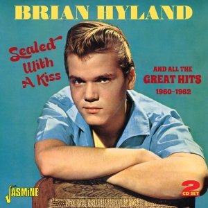 Hyland Brian - Sealed With A Kiss in der Gruppe CD bei Bengans Skivbutik AB (1008667)