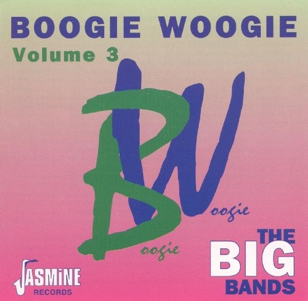 Various - Boogie Woogie Vol.3 in der Gruppe CD / Bestseller bei Bengans Skivbutik AB (1008674)