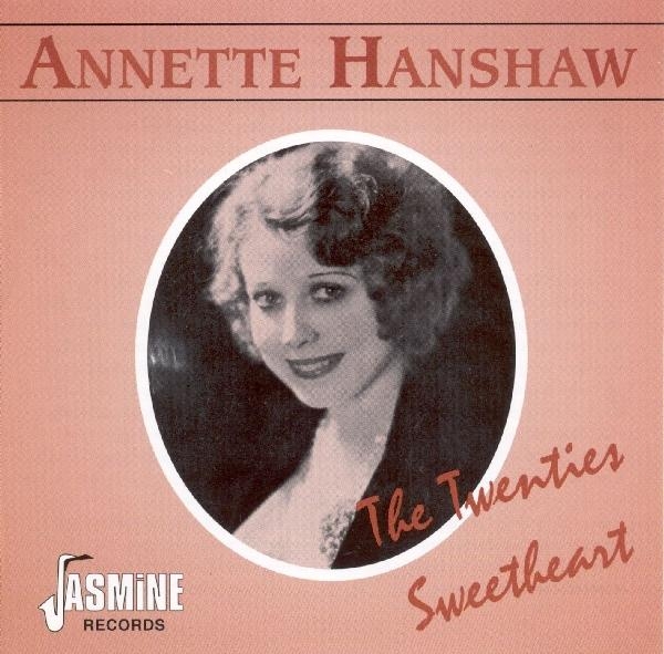 Hanshaw Annette - Twenties Sweetheart in der Gruppe CD / Bestseller bei Bengans Skivbutik AB (1008676)