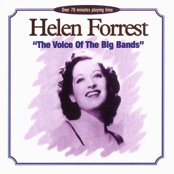 Forrest Helen - Voice Of The Big Bands in der Gruppe CD / Pop bei Bengans Skivbutik AB (1008679)