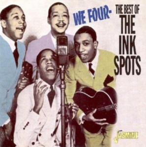 Ink Spots - We Four - The Best Of The Ink Spots in der Gruppe CD bei Bengans Skivbutik AB (1008680)