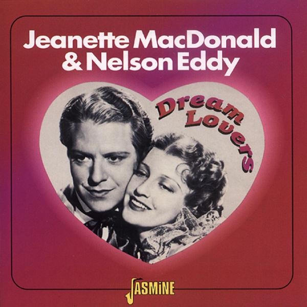 Jeanette & Nelson Eddy Macdonald - Dream Lovers in der Gruppe CD / Bestseller bei Bengans Skivbutik AB (1008691)
