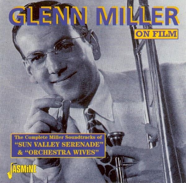 Glenn & His Orchestra Miller - Sun Vally Serenade & Orchestra Wives in der Gruppe CD / Pop bei Bengans Skivbutik AB (1008703)