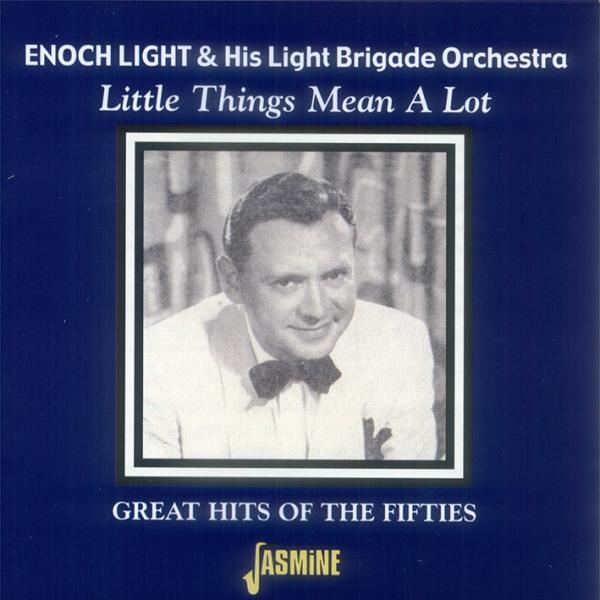 Enoch & His Light Brigade Orchestra Light - Little Things Mean A Lot in der Gruppe CD / Pop bei Bengans Skivbutik AB (1008709)