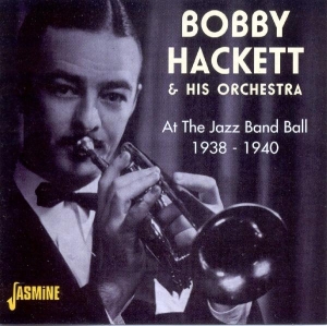 Bobby & His Orchestra Hackett - At The Jazz Band Ball in der Gruppe CD bei Bengans Skivbutik AB (1008711)