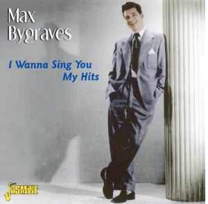 Max Bygraves - I Wanna Sing You My Hits in der Gruppe CD bei Bengans Skivbutik AB (1008738)