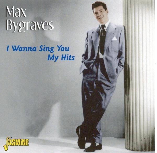 Max Bygraves - I Wanna Sing You My Hits in der Gruppe CD / Pop bei Bengans Skivbutik AB (1008738)