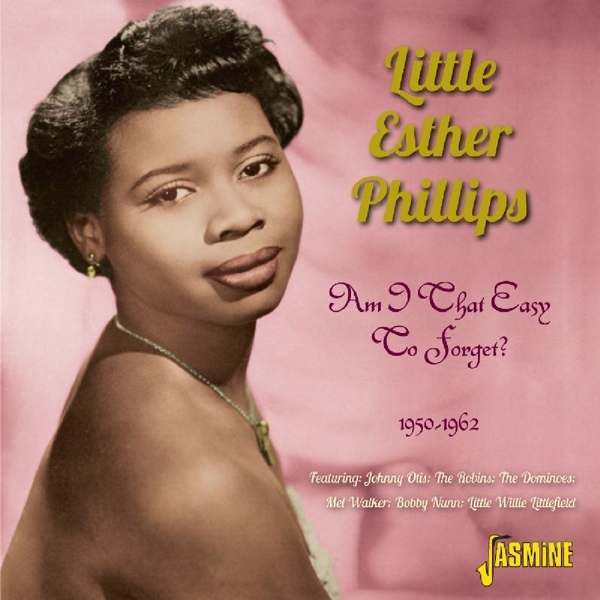 Little Esther Phillips - Am I That Easy To Forget in der Gruppe CD / Bestseller bei Bengans Skivbutik AB (1008745)