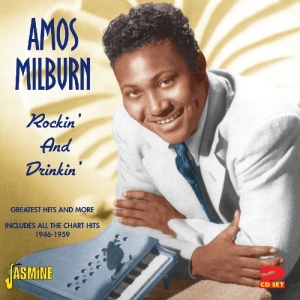 Amos Milburn - Rockin'and Drinkin in der Gruppe CD bei Bengans Skivbutik AB (1008758)