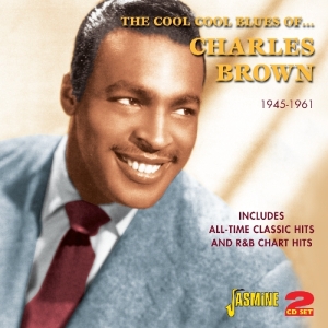 Charles Brown - Cool Cool Blues Of 1946-1961 in der Gruppe CD bei Bengans Skivbutik AB (1008759)
