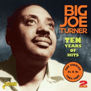 Turner Big Joe - Ten Years Of Hits -48Tr- in der Gruppe CD bei Bengans Skivbutik AB (1008760)