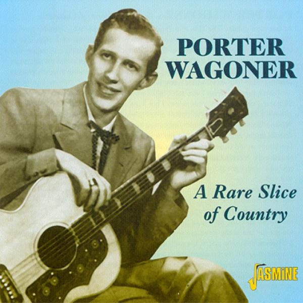 Wagoner Porter - A Rare Slice Of Country in der Gruppe CD / Bestseller bei Bengans Skivbutik AB (1008770)