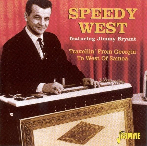 Speedy West - Travellin From Georgia To in der Gruppe CD / Bestseller bei Bengans Skivbutik AB (1008797)
