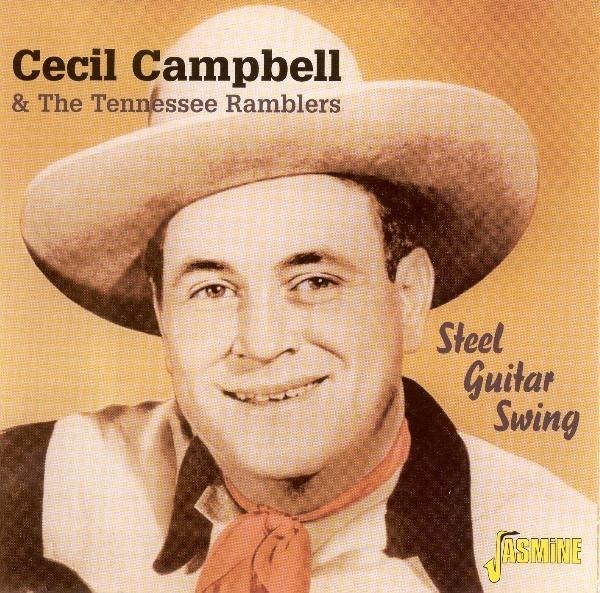 Cecil Campbell - Steel Guitar Swing in der Gruppe CD / Bestseller bei Bengans Skivbutik AB (1008802)