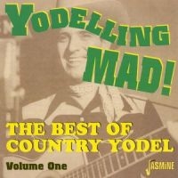 Various Artists - Yodelling Mad! - The Best Of Countr in der Gruppe CD / Pop-Rock bei Bengans Skivbutik AB (1008809)