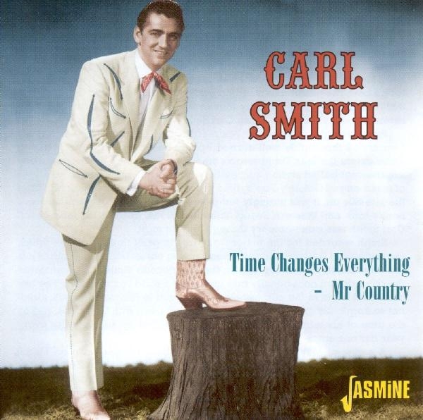 Carl Smith - Mr Country - Time Changes in der Gruppe CD / Pop bei Bengans Skivbutik AB (1008826)