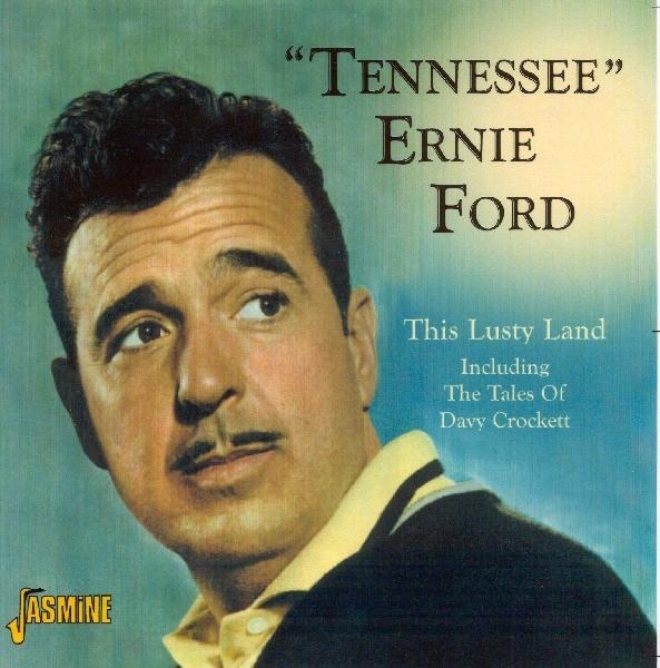 Tennessee Ernie Ford - This Lusty Land in der Gruppe CD / Bestseller bei Bengans Skivbutik AB (1008828)