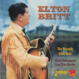 Elton Britt - Versatile Elton Britt, Classic Performances,2Cd's, 59 Tks in der Gruppe CD bei Bengans Skivbutik AB (1008859)