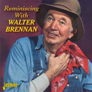 Brennan Walter - Reminiscing With Walter Brennan in der Gruppe CD bei Bengans Skivbutik AB (1008874)