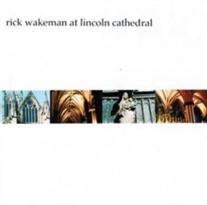 Wakeman Rick - Live In Lincoln Cathedral in der Gruppe CD bei Bengans Skivbutik AB (1010206)