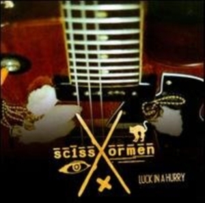 Scissormen - Luck In A Hurry in der Gruppe CD bei Bengans Skivbutik AB (1011786)