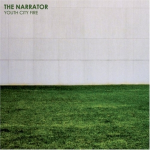 Narrator The - Youth City Fire Ep in der Gruppe CD bei Bengans Skivbutik AB (1011891)