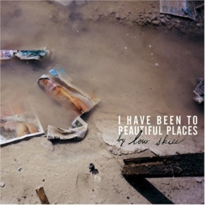 Low Skies - I Have Been To Beautiful Placeep in der Gruppe CD bei Bengans Skivbutik AB (1011895)