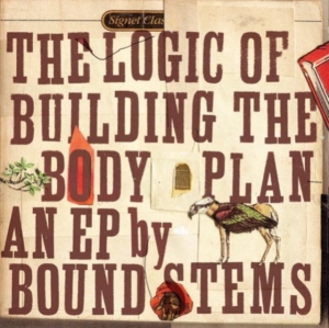 Bound Stems - Logic Of Buildng The Bodyplan Ep in der Gruppe CD bei Bengans Skivbutik AB (1011906)