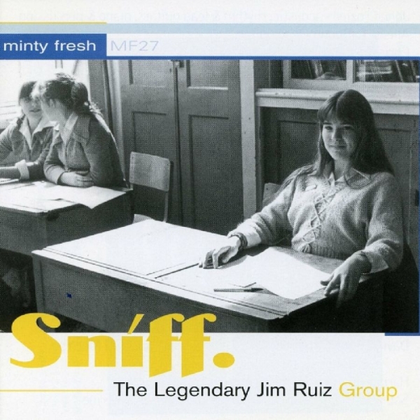 Legendary Jim Ruiz Group The - Sniff in der Gruppe CD / Rock bei Bengans Skivbutik AB (1012014)