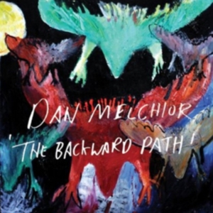 Melchior Dan - The Backward Path in der Gruppe CD bei Bengans Skivbutik AB (1012053)