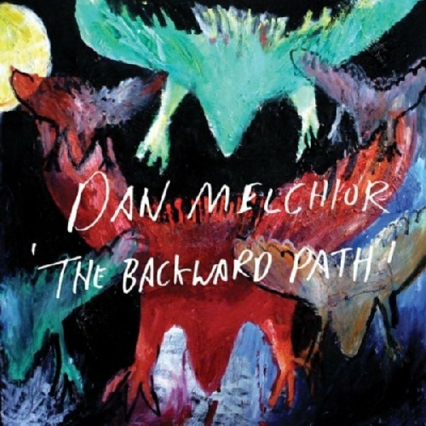 Melchior Dan - The Backward Path in der Gruppe CD / Bestseller bei Bengans Skivbutik AB (1012053)