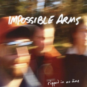 Impossible Arms - Ripped In No Time in der Gruppe CD bei Bengans Skivbutik AB (1012067)