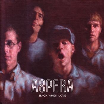 Aspera - Back When Love - One-Sided Lp in der Gruppe VINYL / Rock bei Bengans Skivbutik AB (1012425)