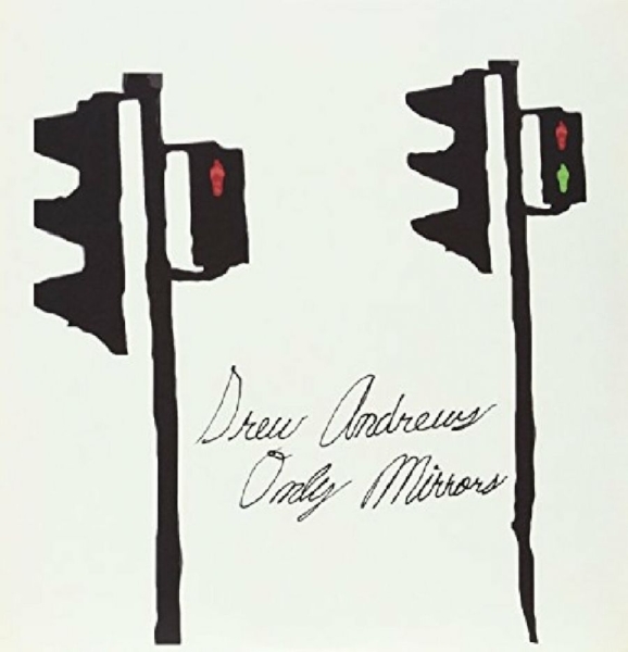 Andrews Drew - Only Mirrors in der Gruppe VINYL / Rock bei Bengans Skivbutik AB (1012564)
