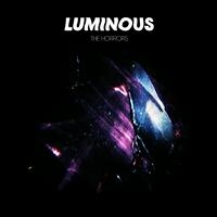 The Horrors - Luminous (+ Bonus One-Sided 7'') in der Gruppe UNSERE TIPPS / Klassiska lablar / XL Recordings bei Bengans Skivbutik AB (1013483)