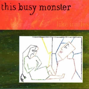 This Busy Monster - Like Icicles in der Gruppe CD bei Bengans Skivbutik AB (1014281)
