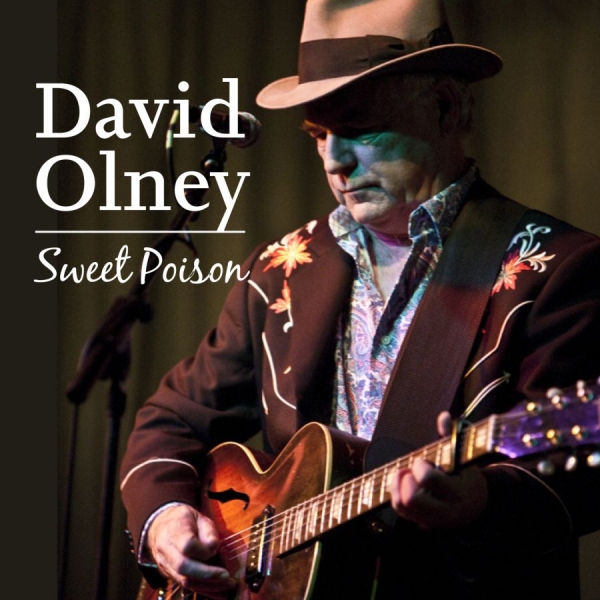 Olney David - Sweet Poison in der Gruppe CD / Bestseller bei Bengans Skivbutik AB (1017980)