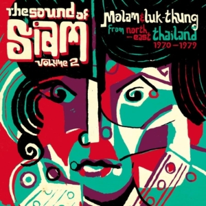 Various Artists - The Sound Of Siam Volume 2: Molam & in der Gruppe CD bei Bengans Skivbutik AB (1017988)