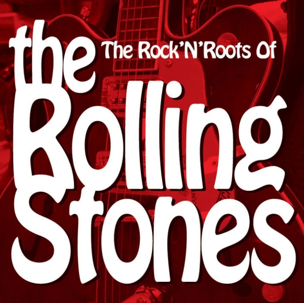Various Artists - Rock'n'roots Of The Rolling Stones in der Gruppe CD / Bestseller bei Bengans Skivbutik AB (1018918)