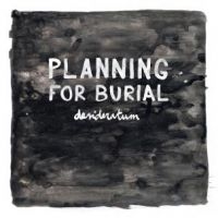 Planning For Burial - Desideratum in der Gruppe CD bei Bengans Skivbutik AB (1020637)