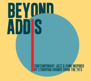 Various Artists - Beyond Addis in der Gruppe CD bei Bengans Skivbutik AB (1020720)