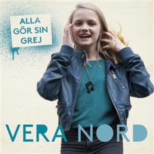 Vera Nord - Alla Gör Sin Grej in der Gruppe CD bei Bengans Skivbutik AB (1022277)